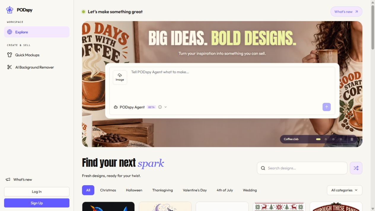 The actual PODspy Explore workspace with the creation panel and design browsing section